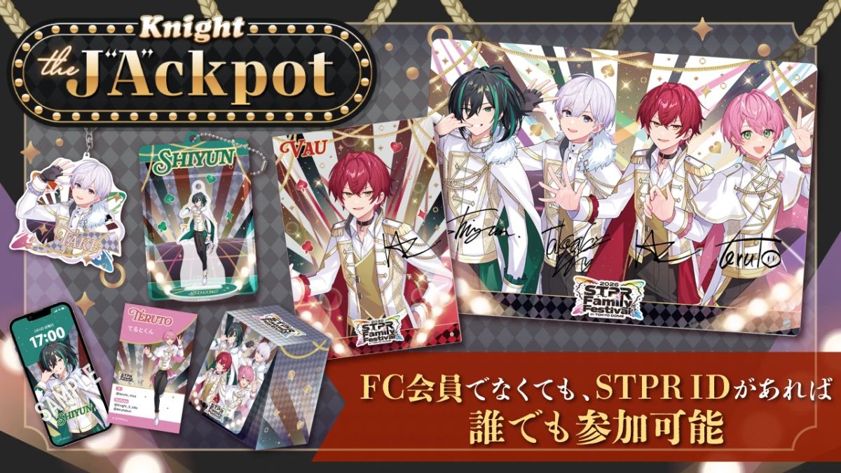 Knight the J“A”ckpot ~STPR Family Fes 2026~